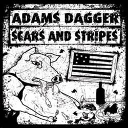 Scars And Stripes : Adams Dagger, Scars And Stripes